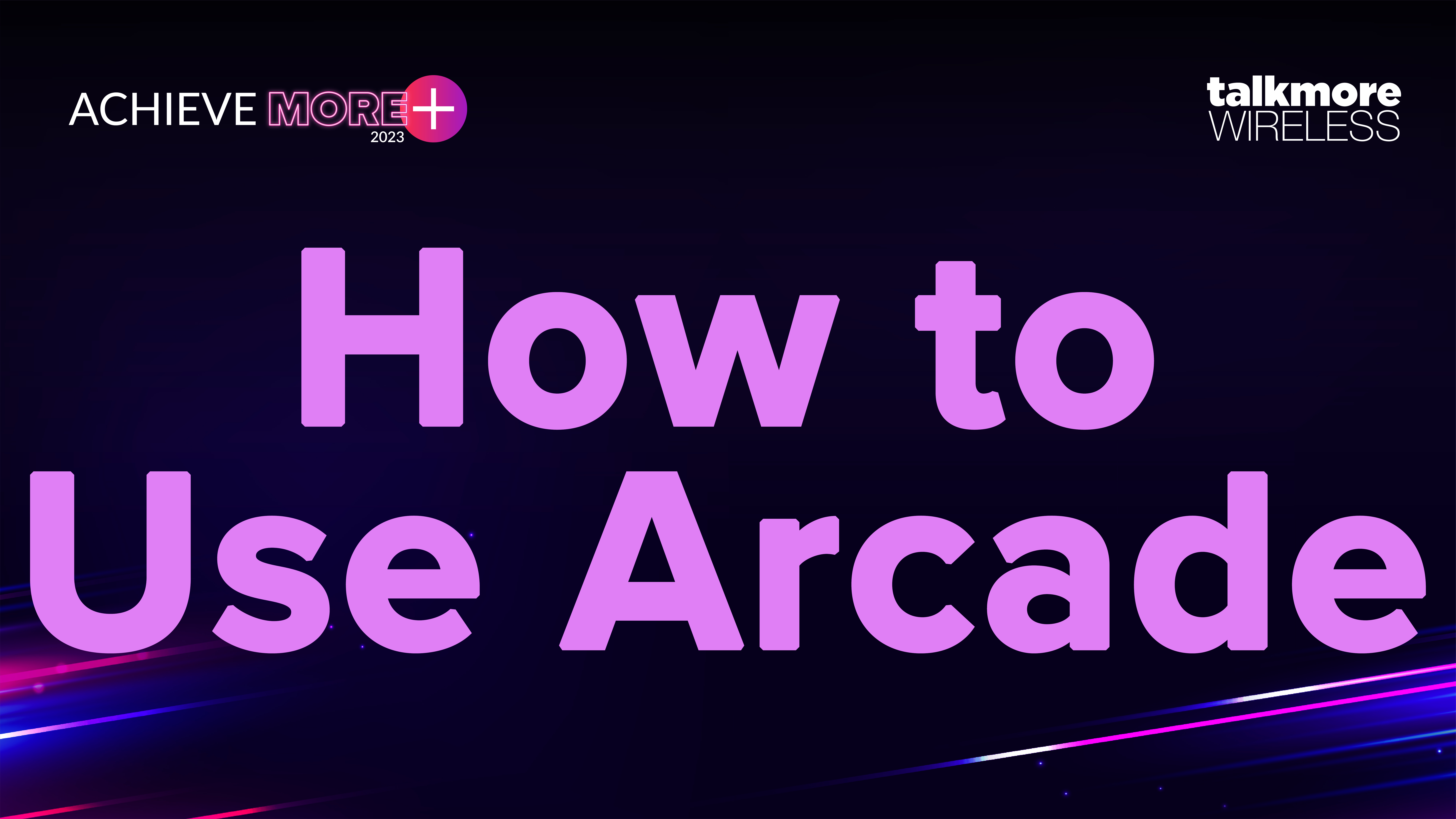 How to Use Arcade